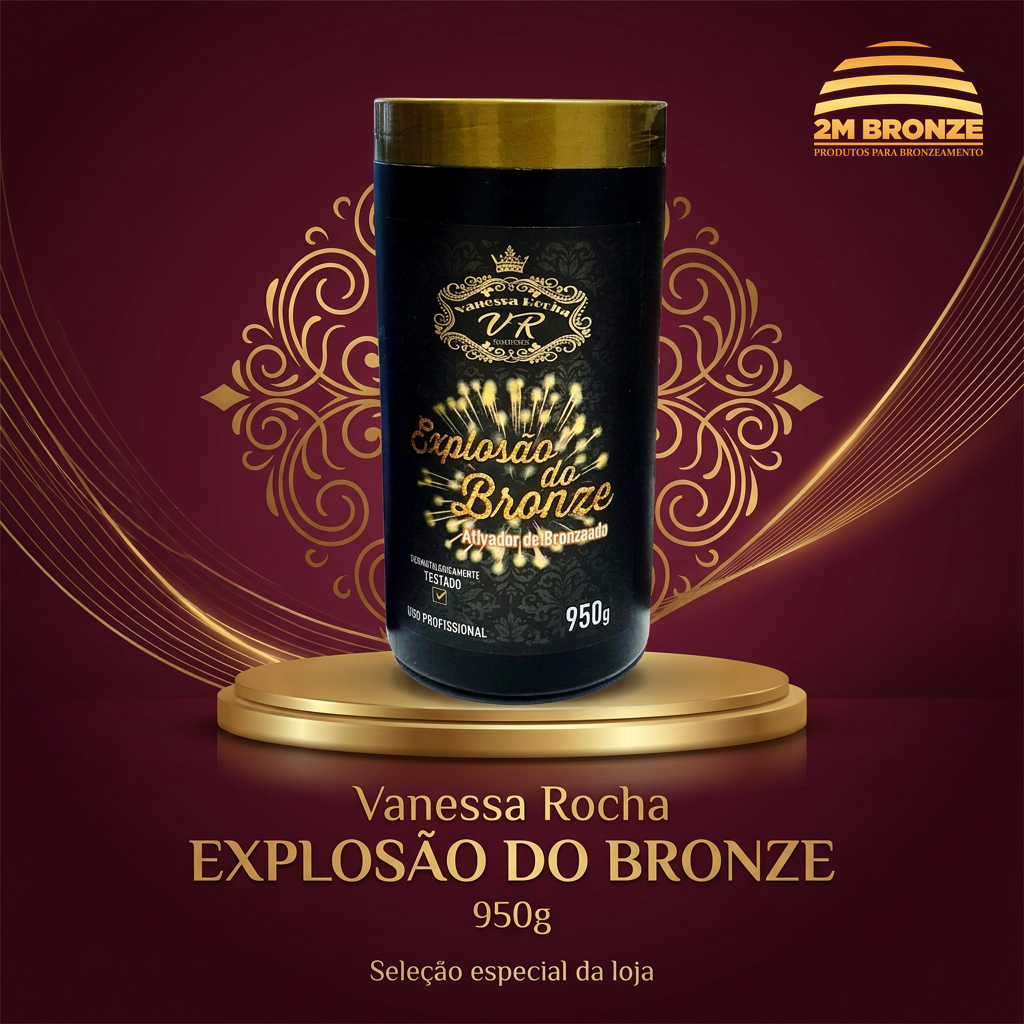 Vanessa Rocha Ativador Explosão do Bronze 950g